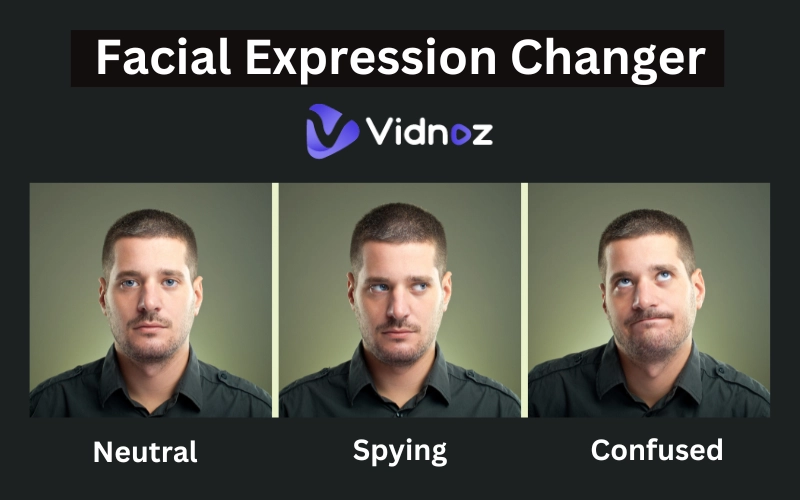 Change Facial Expression Online Free 5 Best Tools 2024