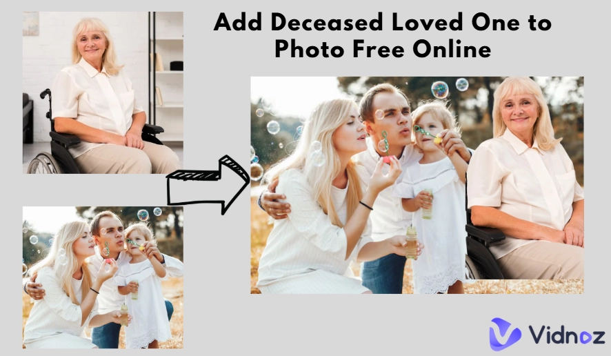 Add Deceased Loved One to Photo Free Online: 4 Image Editors to Make It!