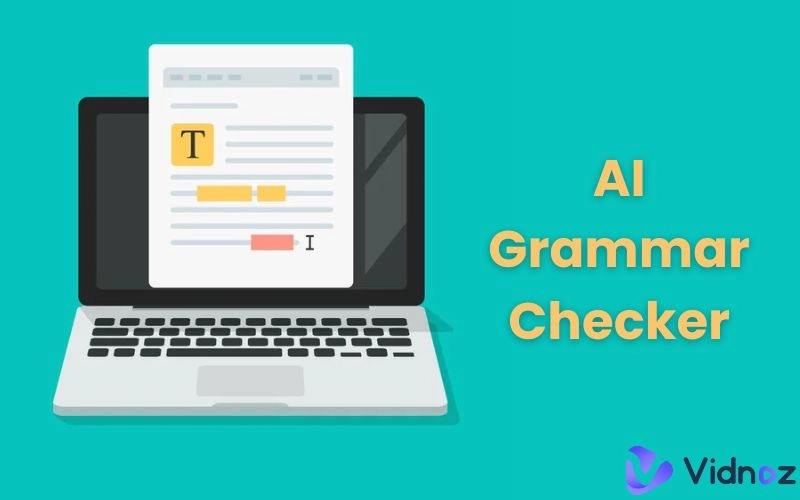 AI Grammar Checker: Best Tools for Accurate and Effective Editing
