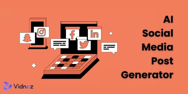 6 Best AI Social Media Post Generator to Elevate Your Social Media Game
