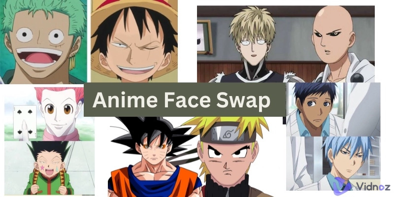 How to Make Funny Anime Face Swap, Here Are Details