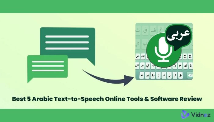 Best 5 Arabic Text-to-Speech Online Tools & Software Review