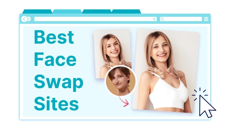 6 Best Face Swap Sites 2024 - Photos & Videos Face Swap for Free Online Websites