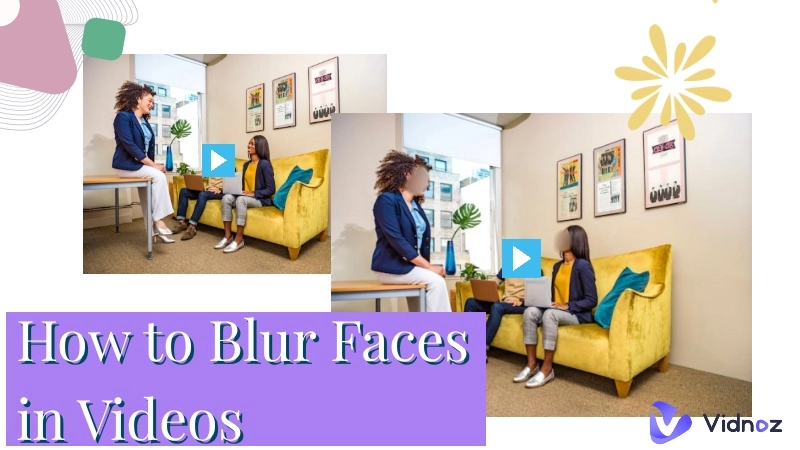 Blur Faces in Videos