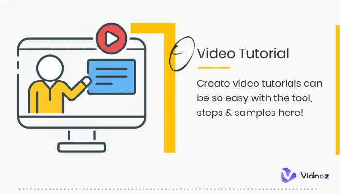Guide to Create Video Tutorials Free [Tools & Steps & Samples]