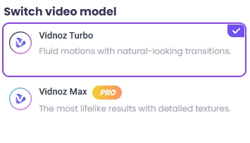 Create Videos with Vidnoz Image to Video - Choose a Model