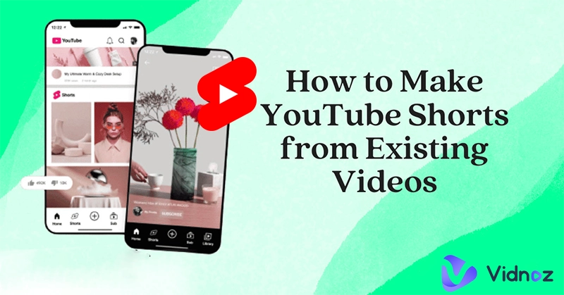How to Create YouTube Shorts from Existing Video for Money-Earning