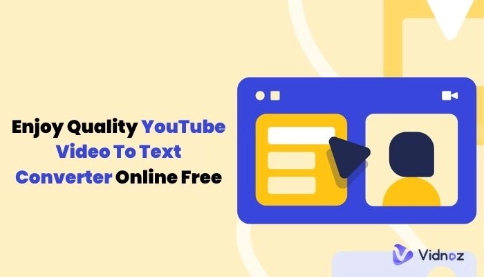 Enjoy Quality YouTube Video To Text Converter Online Free