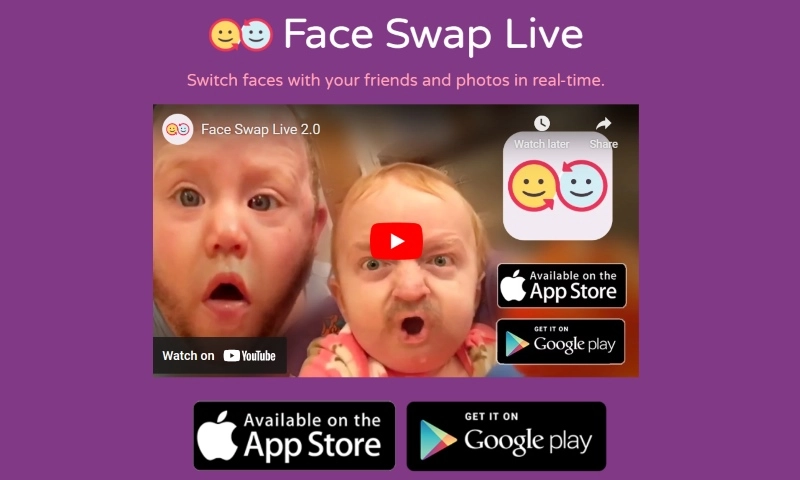 Face Swap Live應用程式 - 支援Android和iOS