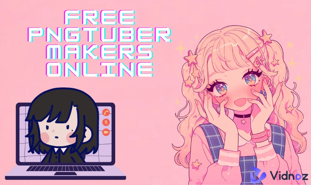 Top 7 Free PNGTuber Makers Online: Create Your Own PNGTuber Avatars with Ease