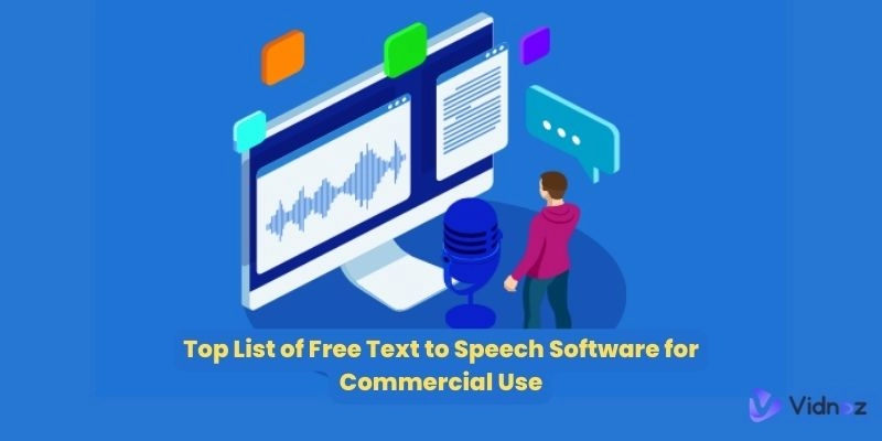 Top List of Free Text-to-Speech Software for Commercial Use