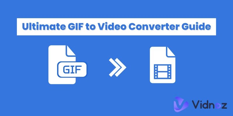 Ultimate GIF to Video Converter Guide: Top 7 Tools Revealed