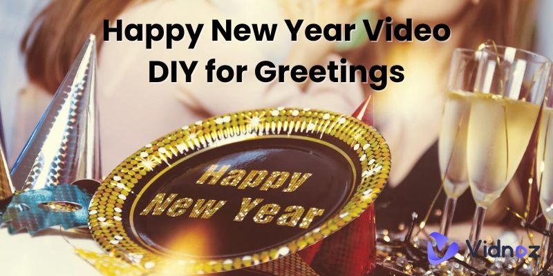 Create Unique Happy New Year 2024 Video for Greetings