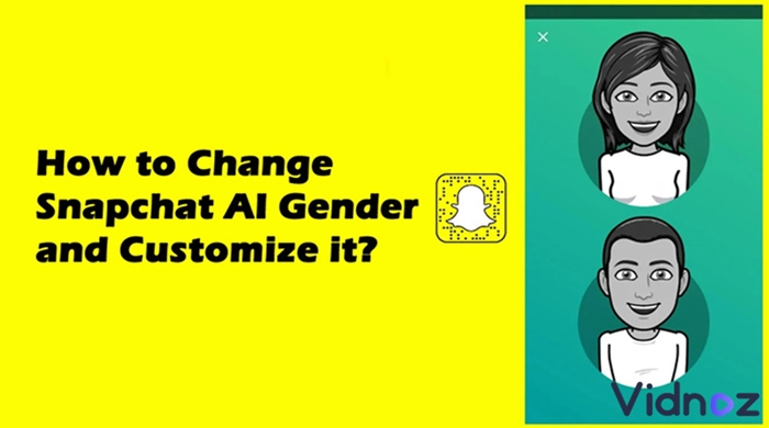 How to Change Snapchat AI Gender and Customize it?