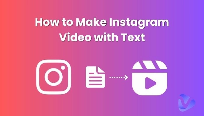 How to Make Instagram Video with Text