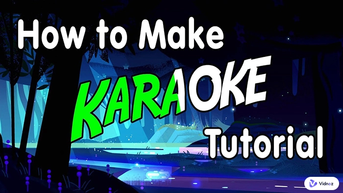 How to Make Karaoke Tracks for Free in Minutes?