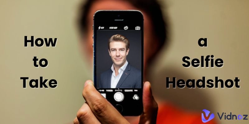How to Take a Professional Selfie Headshot with AI Photography Tools In 3 Secs
