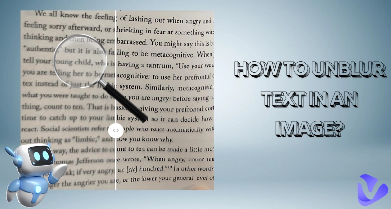 How to Unblur Text in an Image? Top 5 AI Image Unblur Tools to Try