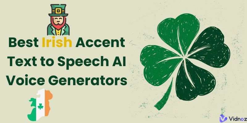 Discover the Top 5 Irish Accent Text to Speech AI Voice Generators