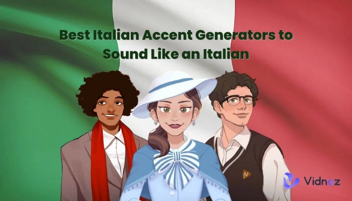 Best Italian Accent Generators to Sound Like an Italian