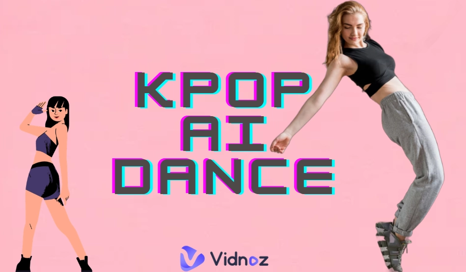 Fun with Kpop AI Dance: 6 Tools to Dance Like a Kpop Idol