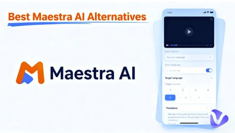 Best Maestra AI Alternatives for Video Translation in 2025