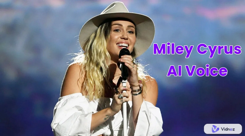 How to Generate Miley Cyrus AI Voices and Deliver Realistic Sound
