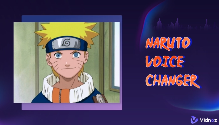 Naruto Voice Changers to Help You Sound Like Naruto Uzumaki - 5 Free Tools