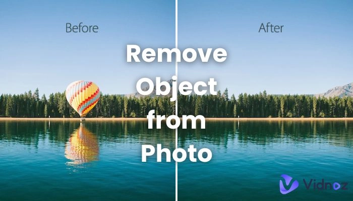 Remove Objects from Photos AI: People, Background, or Anything Unwanted