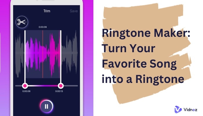 Ringtone Maker: Turn Your Favorite Song into a Ringtone (AI Tool Included)