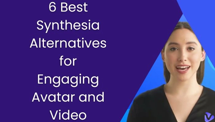 Best Synthesia Alternatives For Engaging Avatar And Video (2023)