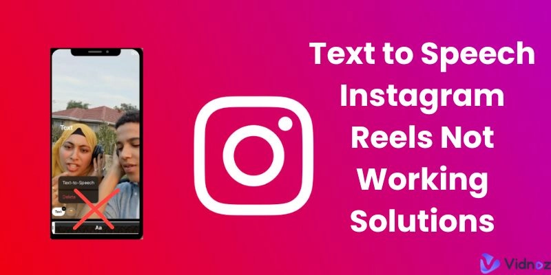 Full Guide to Use Text-to-Speech on Instagram Reels 2024 - Not Working Tips