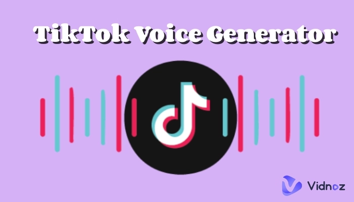Best TikTok Voice Generator for Easy Custom AI Videos | TikTok TTS