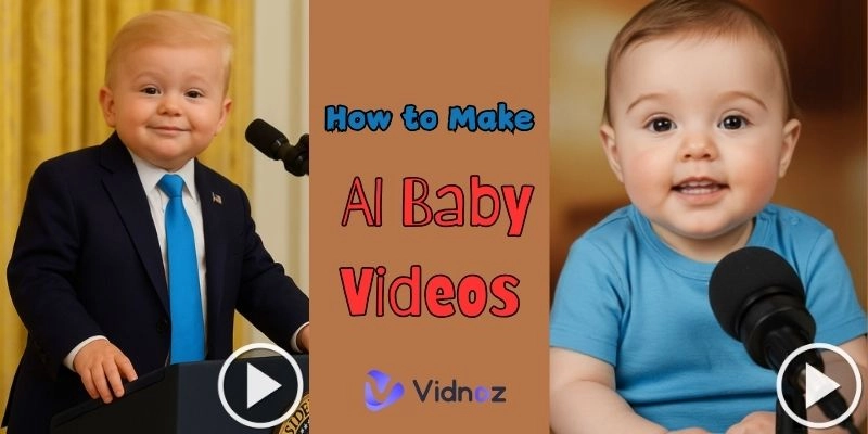 How to Make AI Baby Videos: Step-by-Step Tutorial