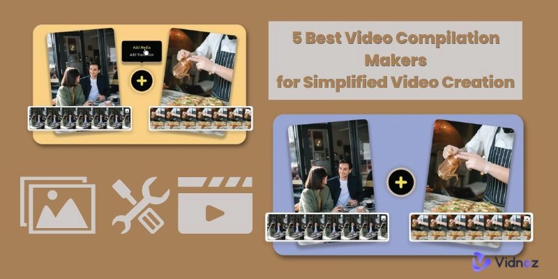 5 Best Video Compilation Makers for Simplified Video Creation