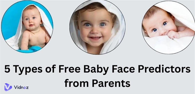 Free & Online Baby Face Predictor for Parents 