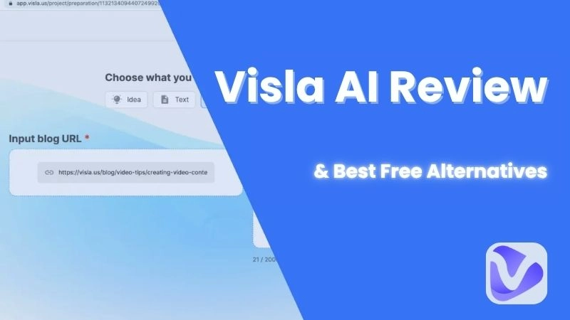 Visla AI Review: Features, Pricing & Best Free Alternatives