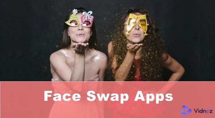 상위 12개 Face Swap AI앱 및 온라인 사이트 | 2023년 무료 선택